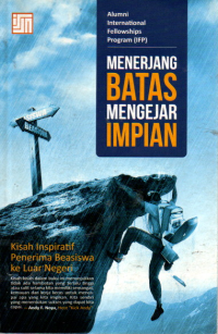 Menerjang Batas Mengejar Impian