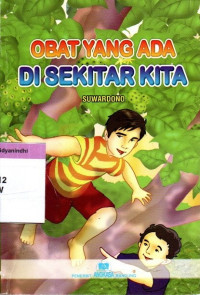 Obat Yang Ada di Sekitar Kita