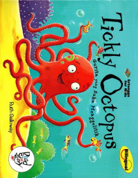 Tickly Octopus (Gurita yang Suka Menggelitik)