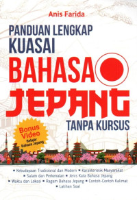 Panduan Lengkap Kuasai Bahasa Jepang Tanpa Kursus