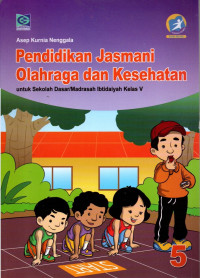 Pendidikan Jasmani Olahraga dan Kesehatan V