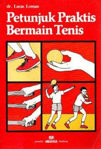 Image of Petunjuk Praktis Bermain Tenis