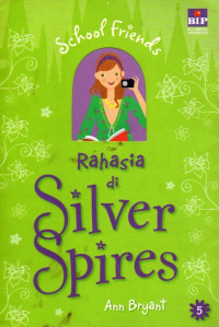 Rahasia di Silver Spires