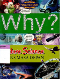 Why? Sains Masa Depan