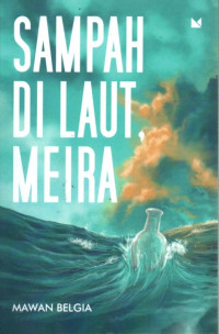 Sampah di Laut Meira