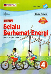 Tema 2 : Selalu Berhemat Energi