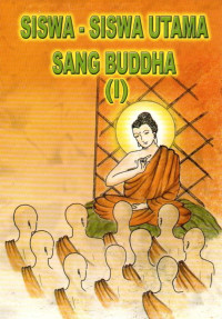 Siswa - siswa Utama Sang Buddha