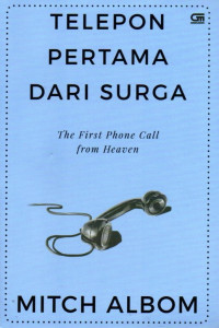 Telepon Pertama dari Surga