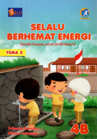 Tematik Terpadu, Tema 2 : Selalu Berhemat Energi