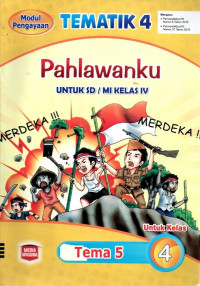 Image of Tematik 4 : Pahlawanku