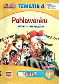 Tematik 4 : Pahlawanku