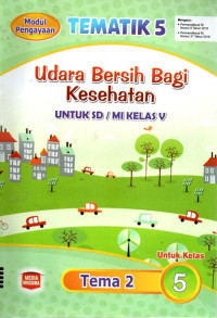 Tematik 5 : Udara Bersih Bagi Kesehatan