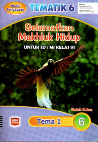 Image of Tematik 6 : Selamatkan Mahluk Hidup