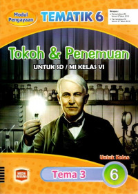 Tematik 6 : Tokoh & Penemuan