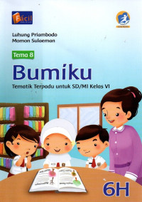 Tematik Terpadu, Tema 8 : Bumiku Kelas VI