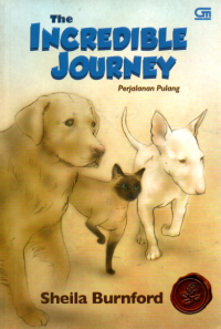 The Incredible Journey (Perjalanan Pulang)