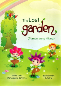 The Lost Garden (Taman Yang Hilang)