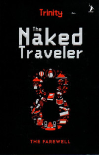 The Naked Traveler 8