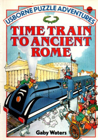 Time Train to Ancient Rome