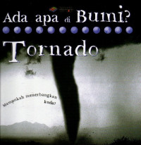 Ada Apa di Bumi ? Tornado