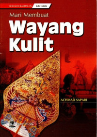 Mari Membuat Wayang Kulit