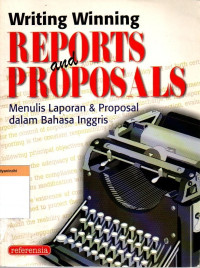 Writing Winning Reports and Proposals