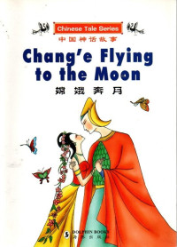 Chang'e Flying to the Moon