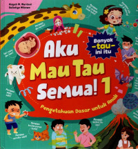 Image of Aku Mau Tau Semua! 1