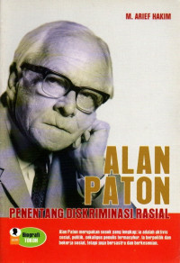 Alan Paton Penentang Diskriminasi Rasial