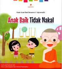 Anak Baik Tidak Nakal