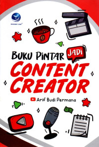 Buku Pintar Jadi Content Creator