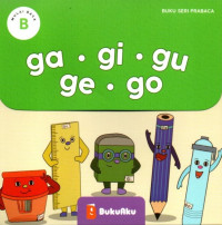 Image of Buku Seri Prabaca (Seri B): ga.gi.gu.ge.go