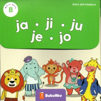 Image of Buku Seri Prabaca (Seri B): ja.ji.ju.je.jo