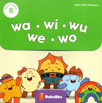 Image of Buku Seri Prabaca (Seri B): wa.wi.wu.we.wo
