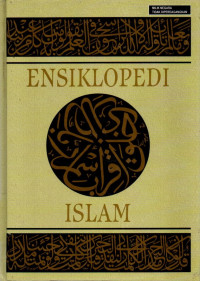 Ensiklopedi Islam: 1 (A - K)