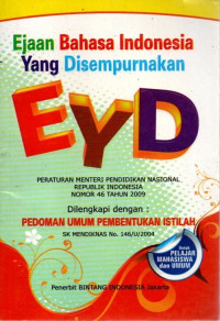 EYD (Ejaan Bahasa Indonesia Yang Disempurnakan)