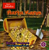 Harta Karun (Kekuasaan Menyebabkan Kesombongan)