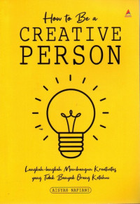 How to Be a Creative Person