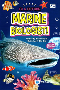 Image of I'm A Future Marine Biologist!