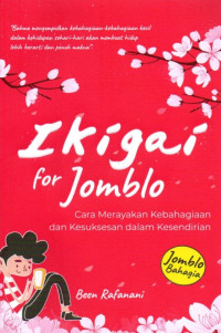 Ikigai for Jomblo