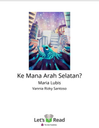 Ebook Ke Mana Arah Selatan?