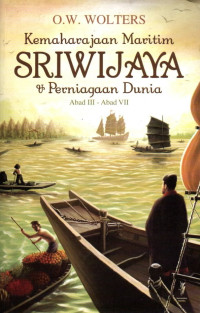 Image of Kemaharajaan Maritim Sriwijaya & Perniagaan Dunia