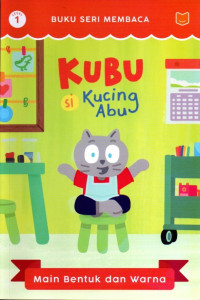 Image of KUBU (Si Kucing Abu) Level 1: Main Bentuk dan Warna