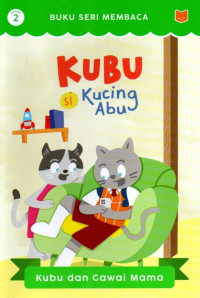 Image of KUBU (Si Kucing Abu) Level 2: Kubu dan Gawai Mama