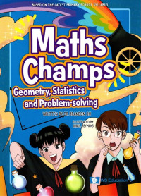 Image of Maths Champs: Geometry, Statistics and Problem-solving
