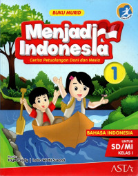 Menjadi Indonesia 1