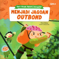 Menjadi Jagoan Outbond