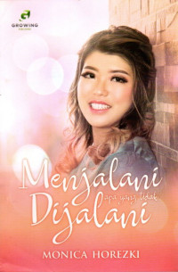 Image of Menjalani Apa Yang Tidak Dijalani