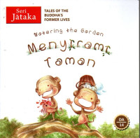 Menyiram Taman (Watering the Garden)