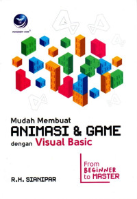 Image of Mudah Membuat Animasi & Game dengan Visual Basic